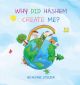 Why Did Hashem Create Me ?
